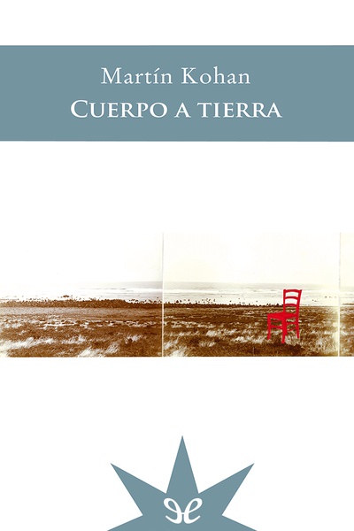 libro gratis Cuerpo a tierra