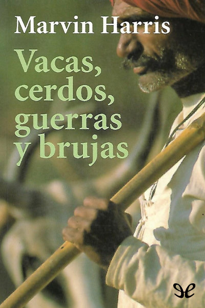 descargar libro Vacas, cerdos, guerras y brujas