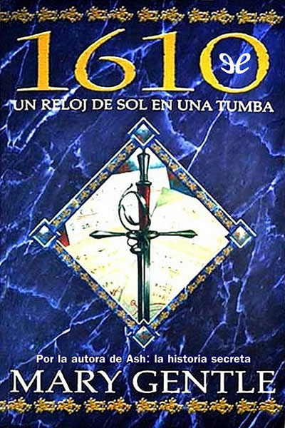 descargar libro 1610: Un reloj de sol en una tumba