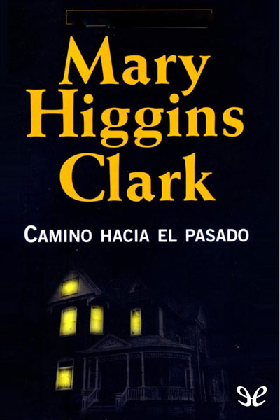 descargar libro Camino hacia el pasado