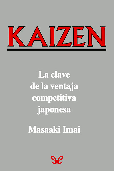 descargar libro Kaizen: La clave de la ventaja competitiva japonesa