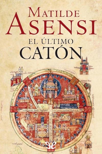 descargar libro El último Catón