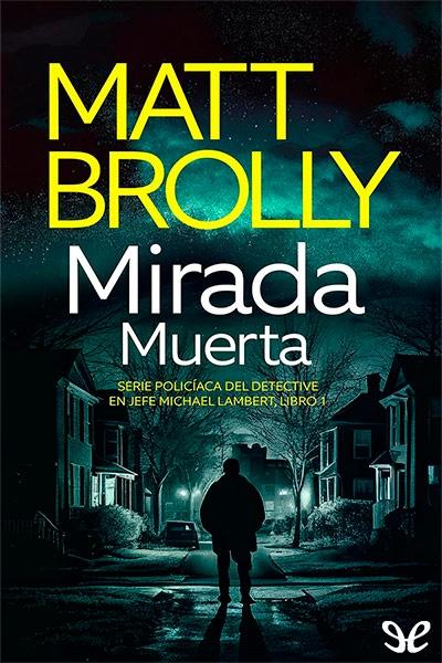 libro gratis Mirada muerta