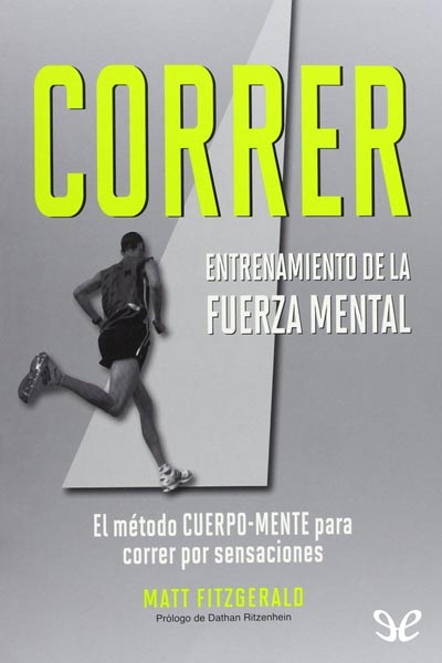 descargar libro Correr. Entrenamiento de la fuerza mental