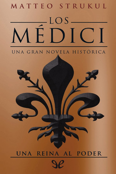 libro gratis Los Médici. Una reina al poder