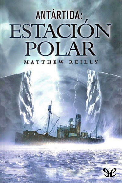 descargar libro Antártida: Estación polar