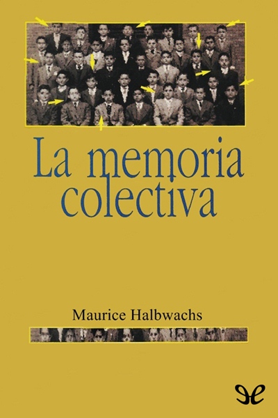 descargar libro La memoria colectiva