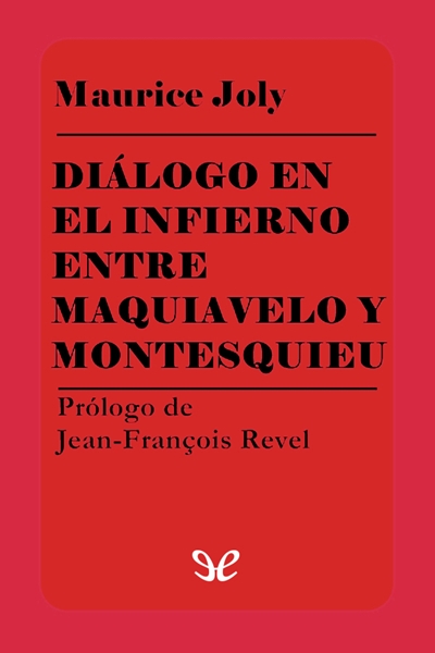 descargar libro Diálogo en el infierno entre Maquiavelo y Montesquieu