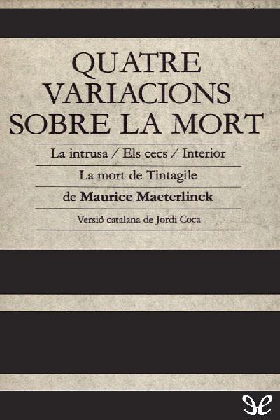 descargar libro Quatre variacions sobre la mort