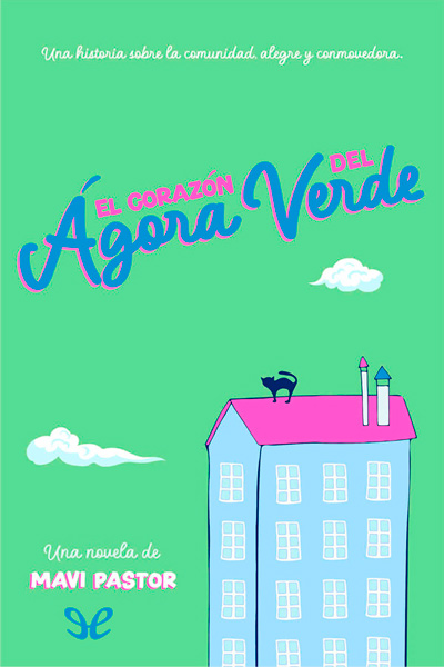 descargar libro El corazón del Ágora Verde