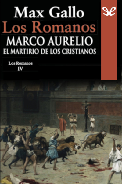 descargar libro Marco Aurelio: El martirio de los cristianos