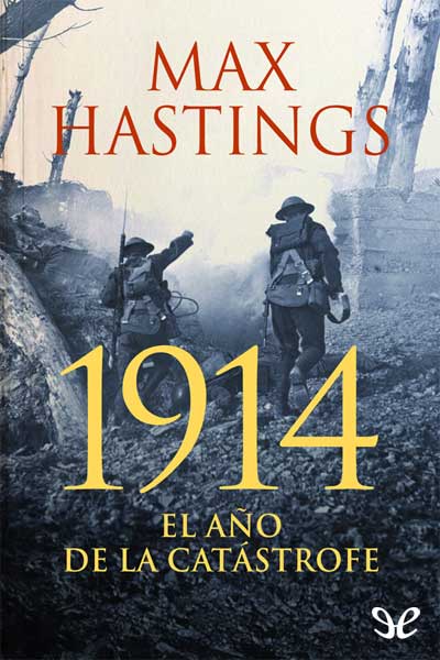 libro gratis 1914. El año de la catástrofe