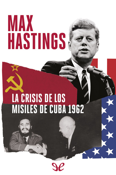 descargar libro La crisis de los misiles de Cuba, 1962