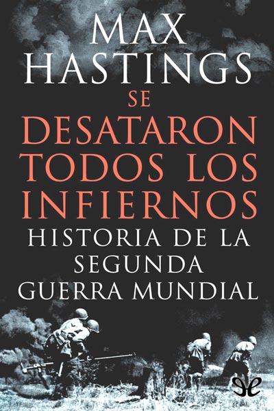 descargar libro Se desataron todos los infiernos