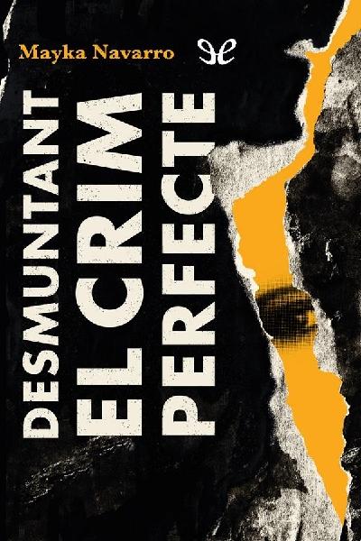 descargar libro Desmuntant el crim perfecte