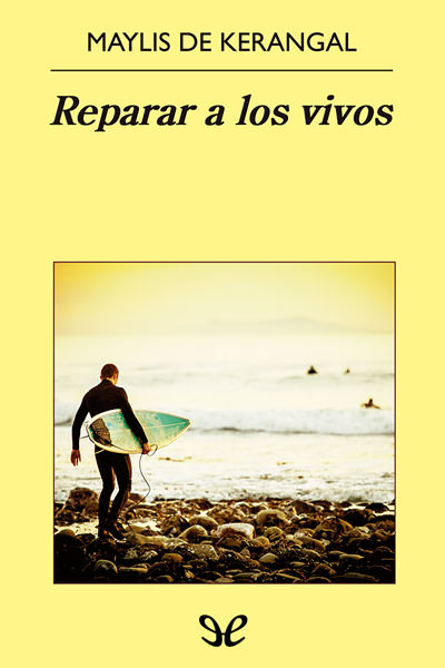 descargar libro Reparar a los vivos