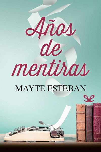 descargar libro Aos de mentiras