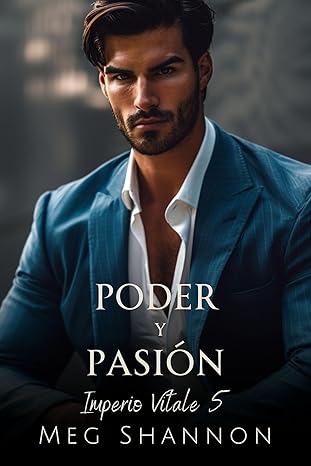 descargar libro Poder y Pasión (Imperio Vitale #05)