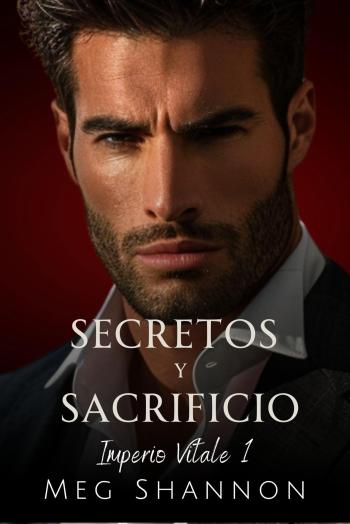 libro gratis Secretos y Sacrificio (Imperio Vitale #01)