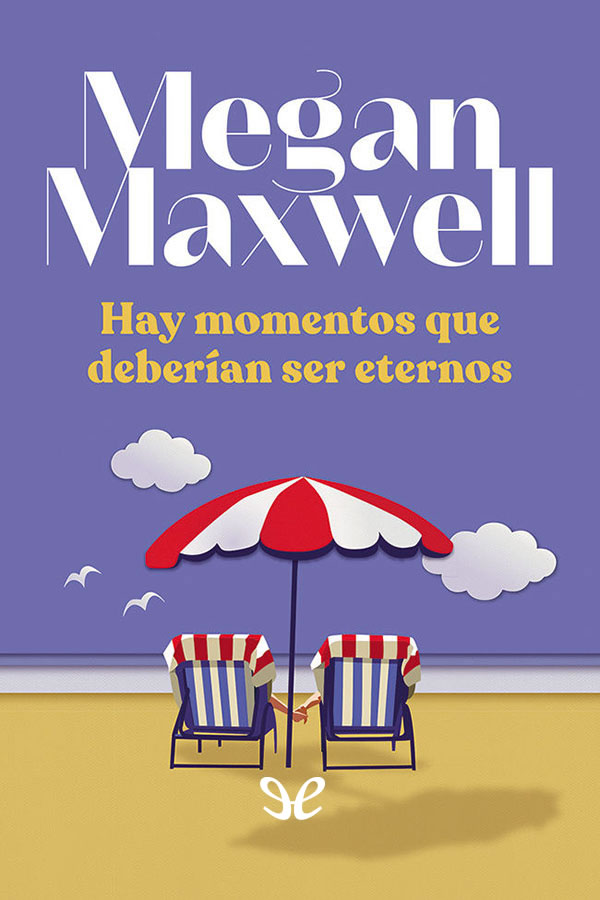 libro gratis Hay momentos que deberían ser eternos