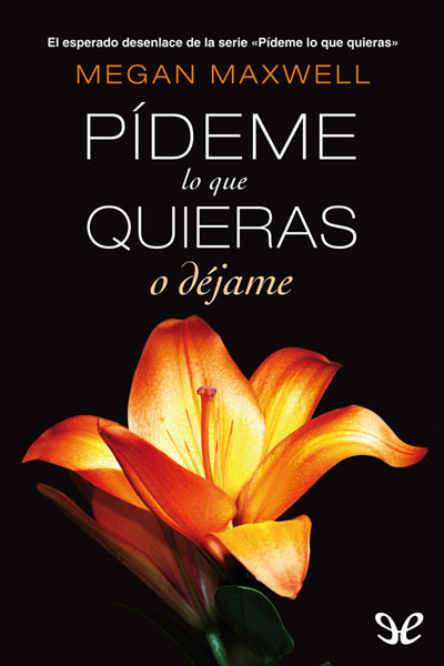 libro gratis Pídeme lo que quieras o déjame