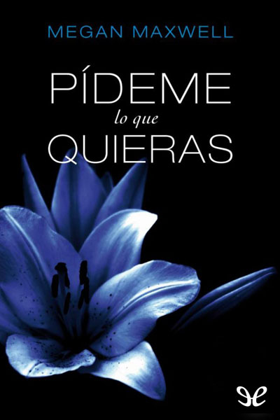 descargar libro Pídeme lo que quieras