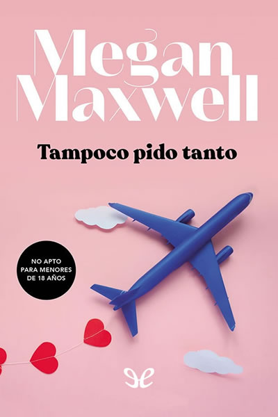 libro gratis Tampoco pido tanto