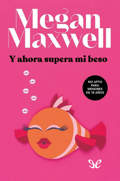 descargar libro Y ahora supera mi beso