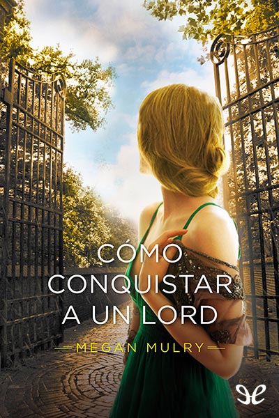 descargar libro Cómo conquistar a un lord