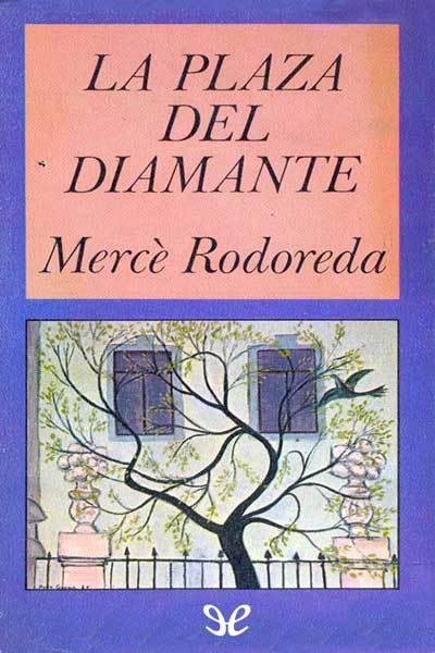 descargar libro La plaza del Diamante