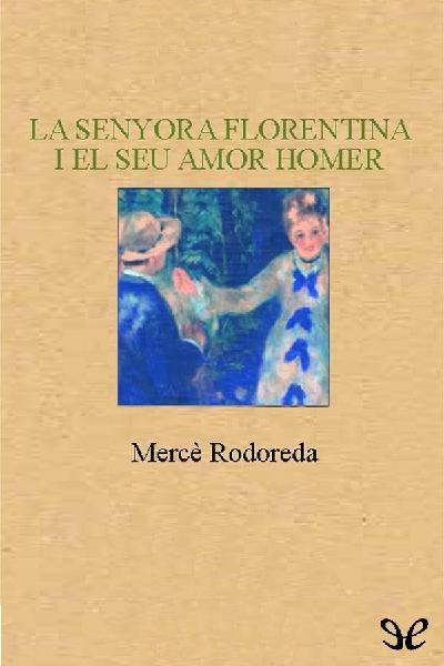 libro gratis La senyora Florentina i el seu amor Homer