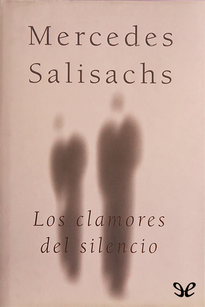 descargar libro Los clamores del silencio