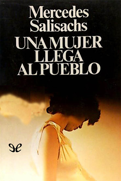 libro gratis Una mujer llega al pueblo