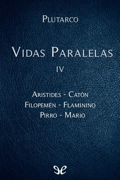 descargar libro Vidas paralelas IV