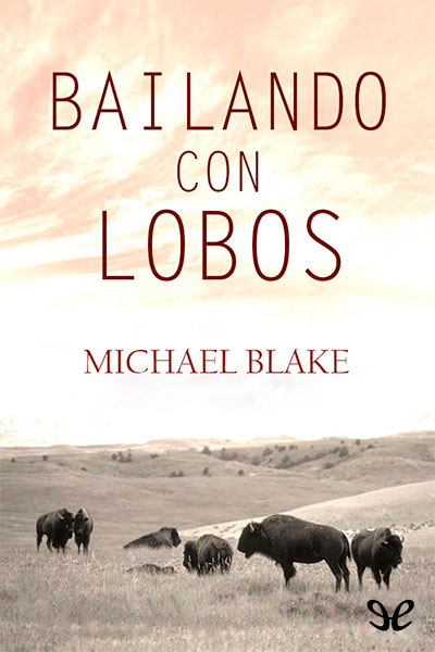 descargar libro Bailando con lobos