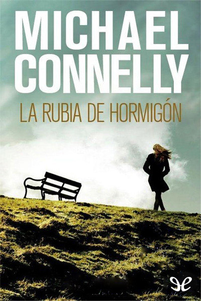 descargar libro La rubia de hormign