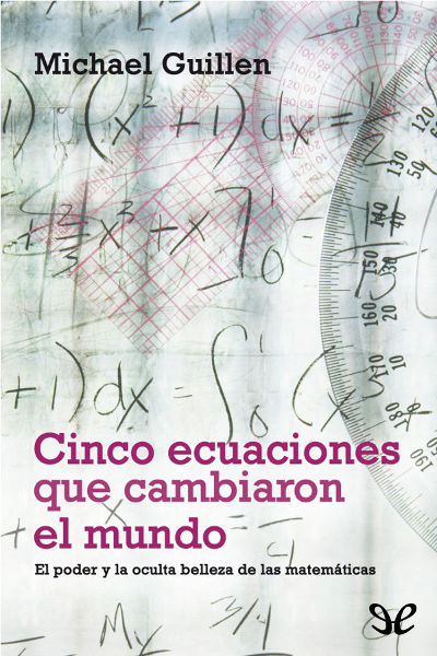 descargar libro Cinco ecuaciones que cambiaron el mundo