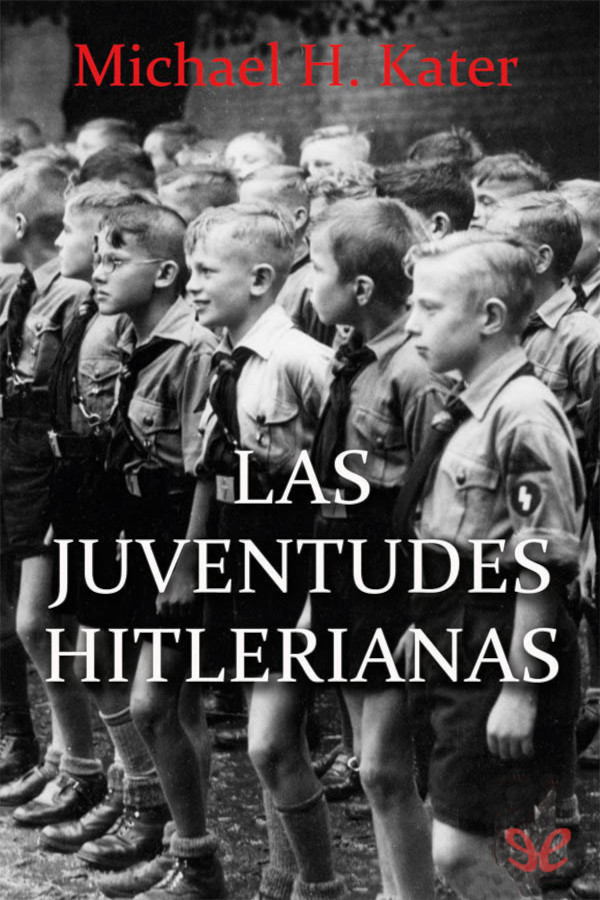 descargar libro Las Juventudes Hitlerianas