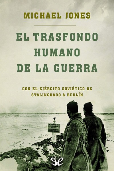 descargar libro El trasfondo humano de la guerra