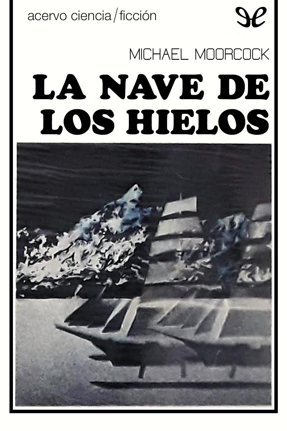 descargar libro La nave de los hielos