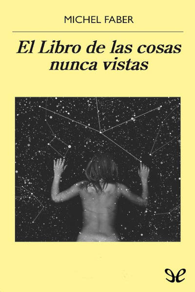 descargar libro El Libro de las cosas nunca vistas