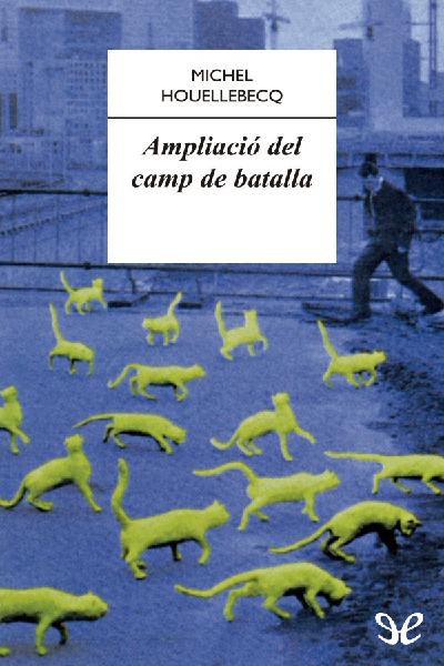 descargar libro Ampliació del camp de batalla