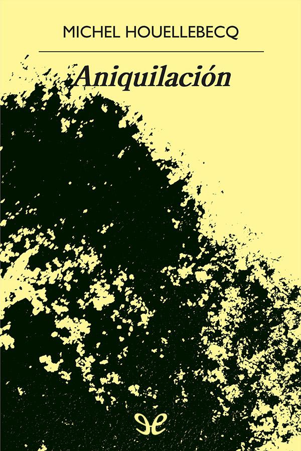 descargar libro Aniquilacin