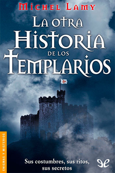 descargar libro La otra historia de los templarios