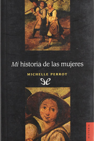 descargar libro Mi historia de las mujeres