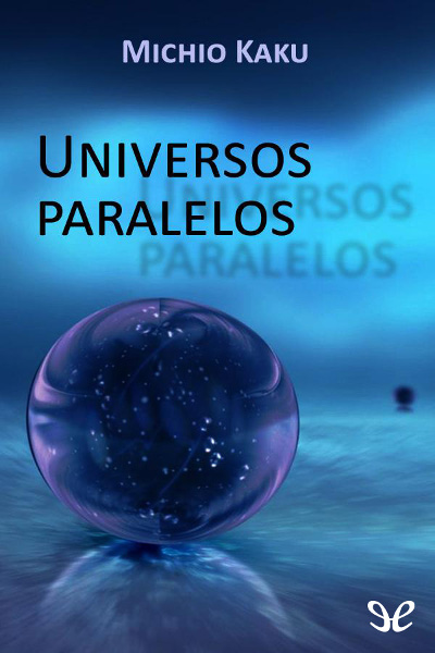 descargar libro Universos paralelos