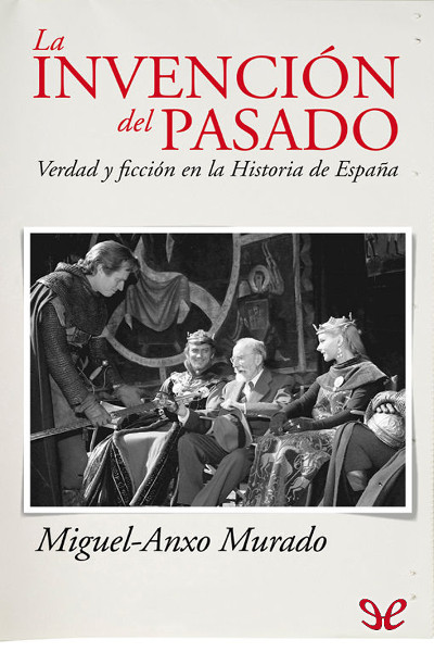 libro gratis La invención del pasado