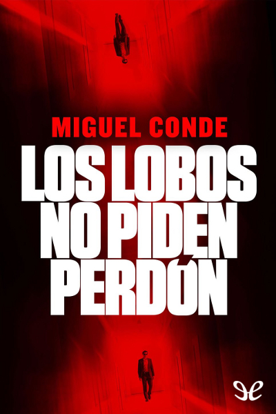 descargar libro Los lobos no piden perdón