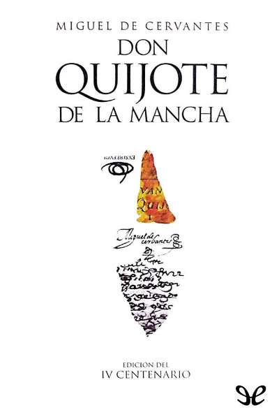 descargar libro Don Quijote de la Mancha (IV CENTENARIO)