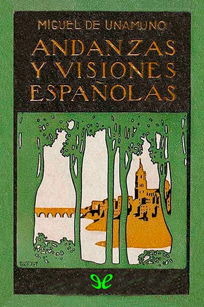 descargar libro Andanzas y visiones españolas